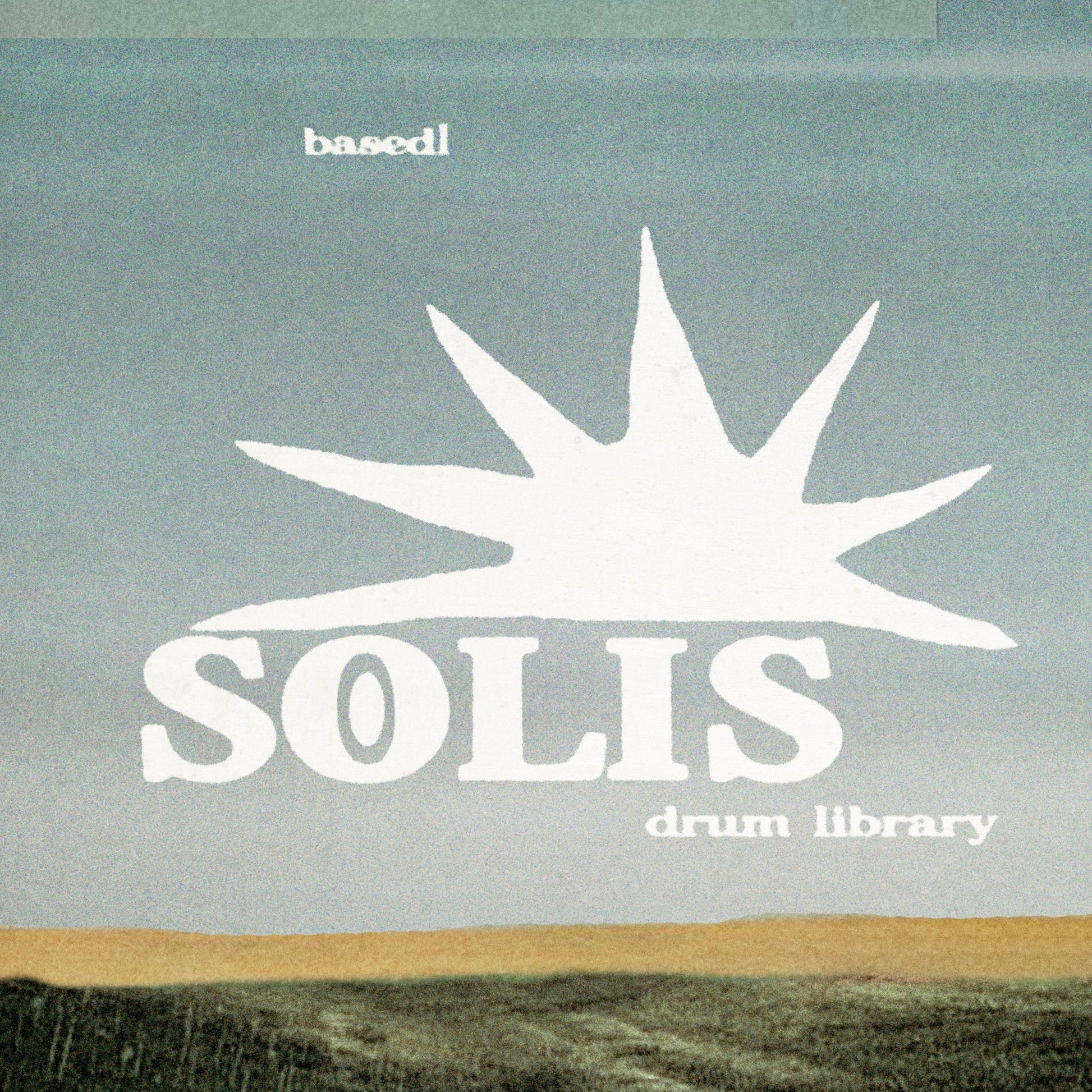 Solis (Drum Library) - Based1,Based1